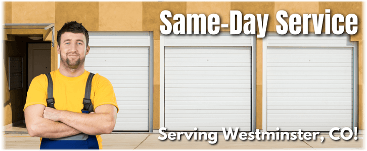 Garage Door Repair Westminster CO